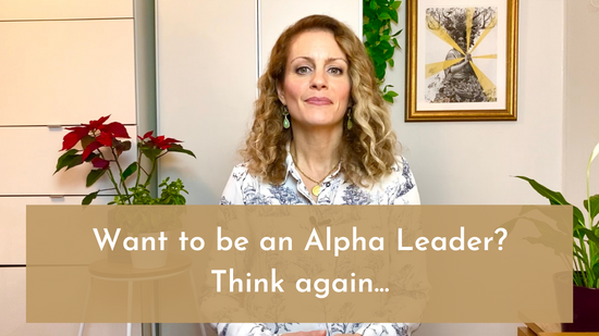 Want to be an Alpha Leader? Think again...